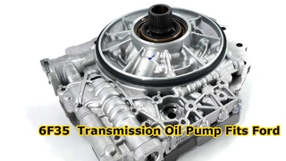 6F35 Automatic Transmission Oil Pump Fits Ford