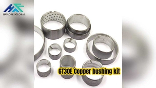6T30E Copper bushing kit